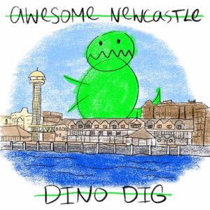 An illustration of a huge green dinosaur in Newcastle which reads Awesome Newcastle Dino Dig